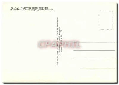 Saint Victor de Marseille — Criptas: A Pequena Cripta, gruta primitiva — Éditions du Vieux Port Michel TAVERNIER, n°151 — Verso