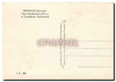 Bordeaux — Toren Pey-Berland en Kathedraal Sint-André — Edities d'Art Yvon, Parijs — Achterkant