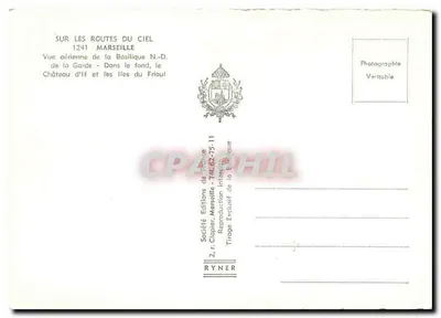 Marseille — Vue aérienne de la Basilique Notre-Dame de la Garde et des Îles du Frioul — Éditions Ryner — Verso