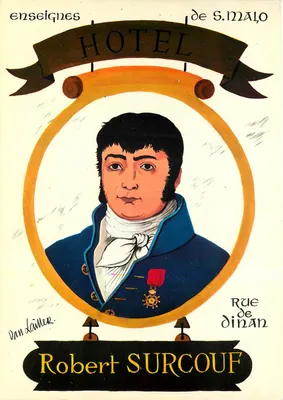 Robert Surcouf — Hotel de S. Malo — Dan Lailier