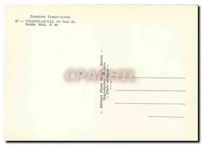 Frontiera franco-svizzera — VILLERS-LE-LAC, Il Salto del Doubs, 27 m — Editions Photo JANNY, Matche — Verso