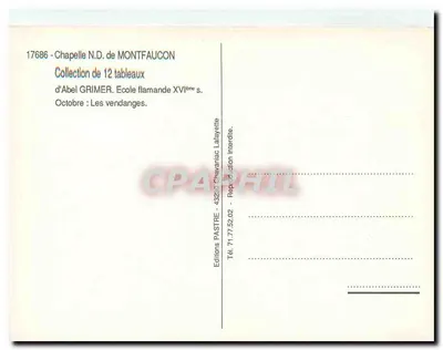 Kaplica NMP Montfaucón — Zbiór 12 obrazów Abela Grimer, szkoła flamandzka XVI wieku — Październik: Zbiory winorośli — Wydawnictwo Pastre, Chavaniac-Latayette — Rewers