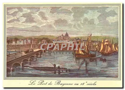 O Porto de Bayonne no século XVIII — Editor Elécécolor, N° 1197