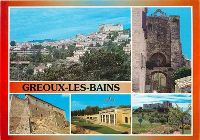 Greoux-les-Bains — vista panorâmica e vestígios históricos — Les Éditions de la Sté-Bains