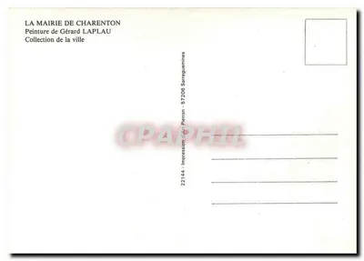 Urząd miasta Charenton — obraz Gérarda Laplau — wydawnictwo Sarreguemines — Rewers