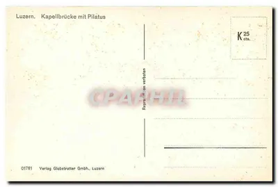 Lucerna — Kapellbrücke z Pilatus — Verlag Globetrotter GmbH, Lucerna, n° 01781 — Rewers