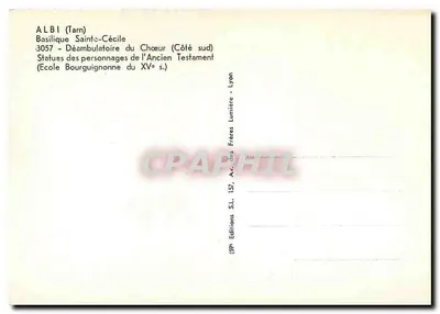 Albi (Tarn) — Basílica de Santa Cecília — Déambulatório do Coro (Lado sul) — Estátuas dos personagens do Antigo Testamento — Edições S.L. Lyon — Verso