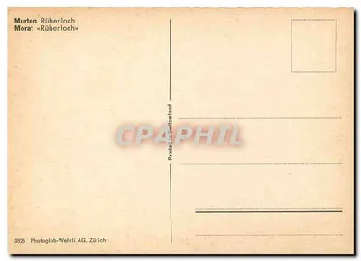 Murten Rübenloch — Morat «Rübenloch» — Photoglob-Wehrli AG Zürich — Verso