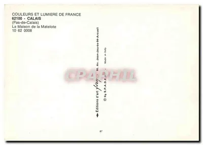 La Maison de la Matelote — Calais — Edições d'art S.P.A.D.E. n° 62100 — Verso