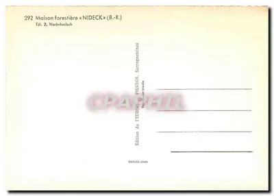 Casa florestal « NIDECK » (B.-R.) — Niederhaslach, Sarrenguemines — Edição da Europ-Pierron — Verso