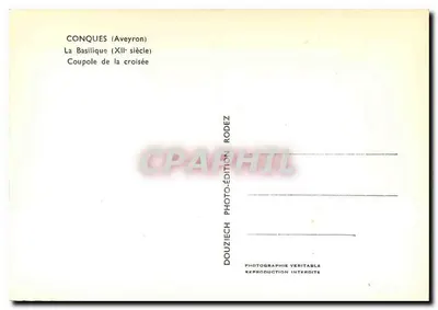 Conques (Aveyron) — A Basílica (século XII) — Cúpula da cruzada — DouzIECH Photo-Édition Rodez — Verso