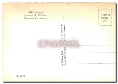 Vitry (l.-et-V.) — Wnętrze zamku, kominek renesansowy — Les Éditions d'Art, Paryż — Rewers