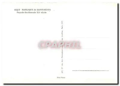 Bazylika Świętego Denisa — Zachodnia fasada z XII wieku — Spółka Sztuki Fotomechanicznej, Paryż — Rewers