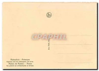 Dom Rubensa — Antwerpen — Ogólny widok na tylne fasady i taras — Ern. Thill, Bruksela — Rewers
