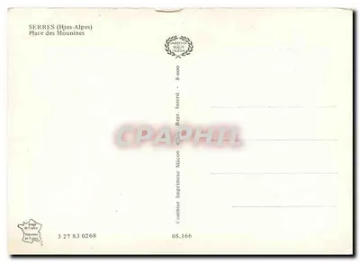 Place des Mounines — Serres (Htes-Alpes) — Imprimeur Combier, Macon — Verso