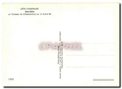Côte d'Emeraude — Saint-Malo, o túmulo de Chateaubriand no Grand Bé — Editor Emgé, n° 1570 — Verso