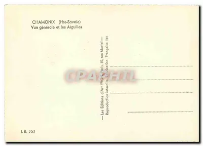Chamonix (Wysokie Sałwije) — Ogólny widok i Aiguilles — Wydawnictwo Sztuki Yvon, 15, rue Martel, Paryż — Rewers