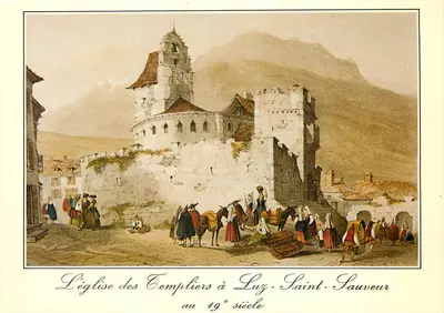 A igreja dos Templários em Luz-Saint-Sauveur — no século XIX — Carta postal litográfica