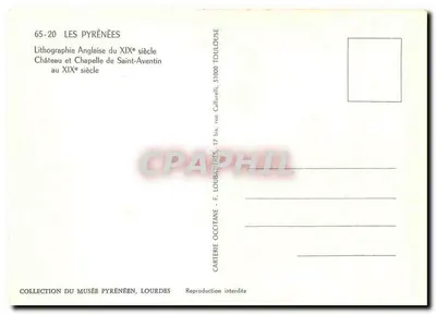 Pirineus — Castelo e Capela de S't-Aventin — Lithografia inglesa do século XIX, editada por F. Loubaillère, Toulouse — Verso
