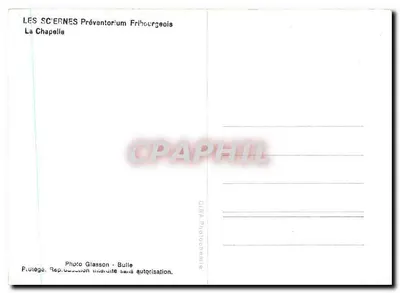 Les Sciernes - Préventorium Fribourgeois - La Chapelle — Foto Glasson - Bulle — Verso