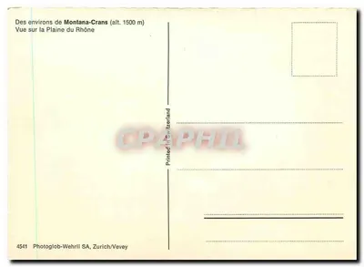 Widok na Dolinę Rony — Montana-Crans (wys. 1500 m) — Photoglob-Wehrli SA, Zurich/Vevey, nr 4541 — Rewers
