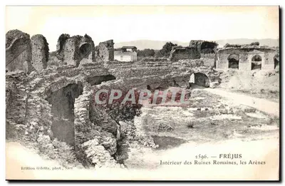 Fréjus — Interior das Ruínas Romanas, as Arênes — Edição Gilletta, fot. Nice, n° 2596