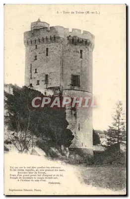 Torre de Trèves (M.-et-L.) — Torre antiga de Trèves — Imprencias Reunidas, Nancy