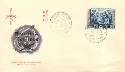 Trieste - 1º dia de emissão - 1º centenário do martírio de Belfiore — AMG, 25 Lire
