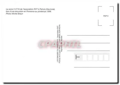 Pertuis — Estação ferroviária com composição X 2719 — L'Écomusée du Haut-Pays - Associação RVT — Verso