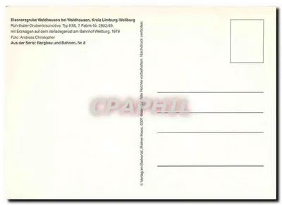 Eisenerzgrube Waldhausen — Ruhrthaler-Grubenlokomotive Typ KML 7 no depósito de Weilburg — edição Bergbau und Bahnen, n°8 — Verso