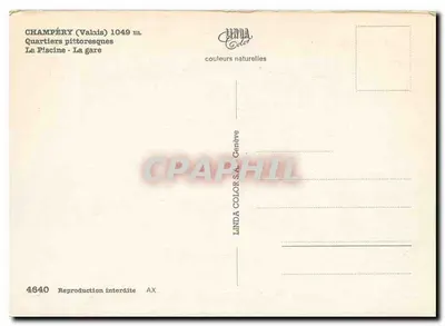Champéry (Valais) 1049 m — Piekne dzielnice, Basen, Stacja — Linda Color S.A., Genewa, n° 4640 — Rewers