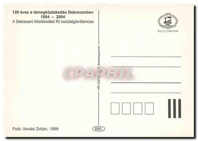 Tramwaj w Debreczynie — 120. rocznica firmy 1884-2004 — wydawnictwo HIR-ASZ NYOMDA — Rewers