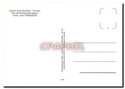 Linha ferroviária Bruxelas - Tervuren — Ponte de Woluwé após a guerra — Éditions du Cabri - Quarrer, BP 26, 06940 Breil-sur-Roya — Verso