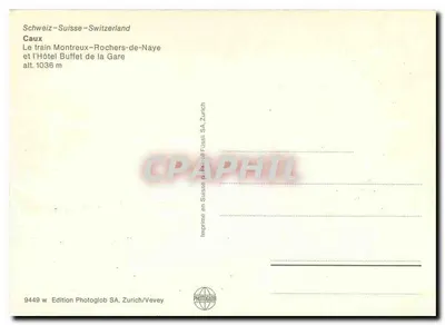 Rochers-de-Naye — Pociąg i Hotel Buffet — Wydawnictwo Photoglob SA, Zurych/Vevey, nr 9449 — Rewers