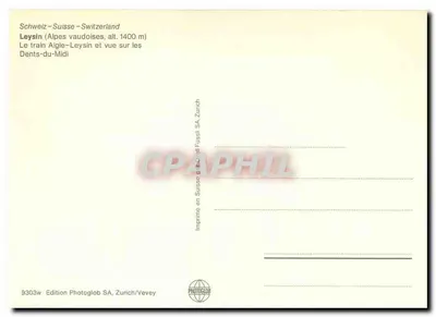 Leysin (Alpes vaudoises, alt. 1400 m) — Pociąg Aigle-Leysin i widok na Dents-du-Midi — Wydane w Szwajcarii przez Fussli SA Zurich — Rewers