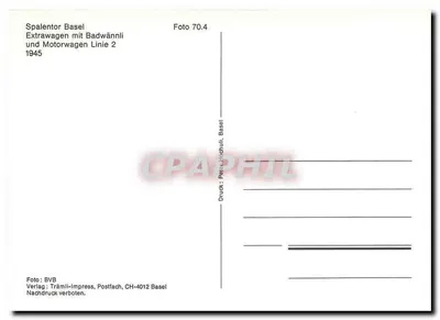 Spalentor Basileia — Extrawagen com Badwännli e Motorwagen Linha 2 — Tramli-Press, Basileia — Verso