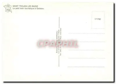Saint Trojan les Bains — O pequeno trem turístico em Galseau — Edições Michel MARCOU — Verso