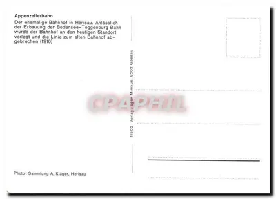 Appenzellerbahn — Stara Stacja Herisau — Wydawca: Verlag Egon Minikus, 9202 Gossau — Rewers