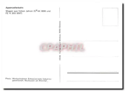 Appenzellerbahn — Wagen aus frühen Jahren (CK 44 1899 und FZ 4 203 1897) — Verlag — Verso