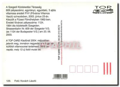 Tramway n°609 à Szeged — Szegedi Közlekedési Társaság, édition TOP CARD, n°129 — Verso