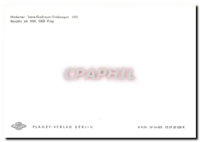 Tatra-Großraum-Triebwagen 1087 — modelo moderno, CKD Praga — editor PLANET-VERLAG BERLIN, n° A 4/76 — Verso