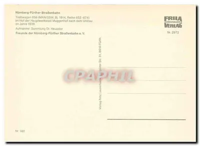 Tramway 658 — Nürnberg-Fürther Straßenbahn, série 653-674 — FRILA ANSICHTSKARTEN VERLAG, n° 2972 — Verso