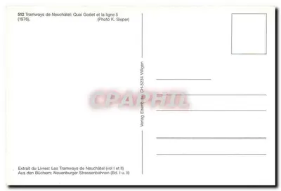 Tramwaje Neuchâtel: Quai Godet i linia 5 — (Zdjęcie K. Sieper) — Verlag Eisenbahn CH-5234 Villigen — Rewers