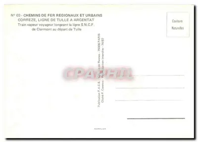 Pociąg parowy podróżny — linia Tulle do Argentat — wydawnictwo F.A.C.S. 75006 Paryż — Rewers