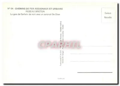 Estação de Carhaix — noite com um autorail de Dion — Publicação F.A.C.S. — Verso
