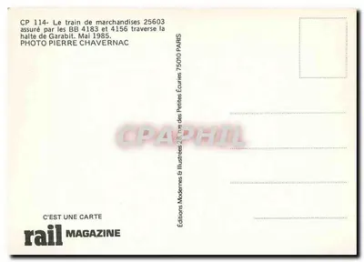 Pociąg towarowy 25603 — zapewnia BB 4183 i 4156 — przejeżdża przez przystanek Garabit — Éditions Modernes & Illustrées, Paryż — Rewers