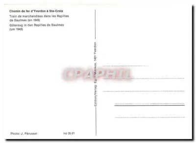 Widok z Baulmes — Pociąg towarowy w Rapilles — Wydawnictwo J. Pérusset, nr 30.01 — Rewers