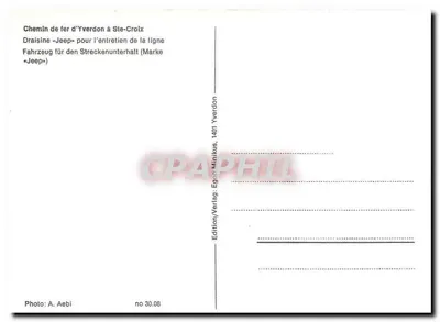 Linha de trem de Yverdon a Ste-Croix — Draisina «Jeep» para manutenção da linha — Edição/Verlag: Egon Minikus, 1401 Yverdon, no 30.08 — Verso