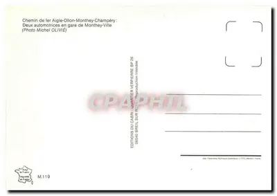 Dwie autonomiczne lokomotywy na stacji Monthey-Ville — Kolej Aigle-Ollon-Monthey — Éditions du Cabri, BP 26, 06540 Breil-sur-Roya — Rewers