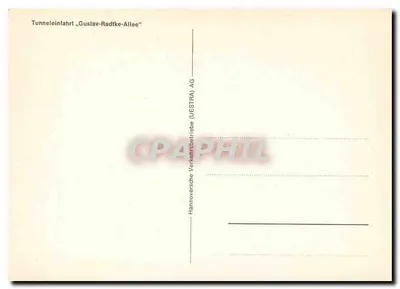 Wejście do tunelu ulicy Gustav-Radtke — Hannoversche Verkehrsbetriebe (UESTRA) AG — Rewers